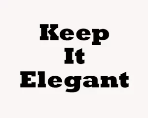 Keep Assignment Elegant